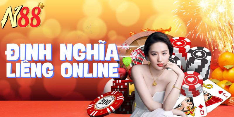 Định nghĩa liêng online tại N88